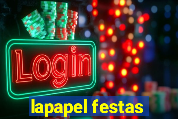 lapapel festas